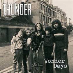 Thunder (UK) : Wonder Days